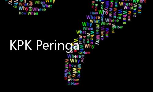KPK Peringatkan Kalapas Agar Tak Beri Fasilitas Mewah
